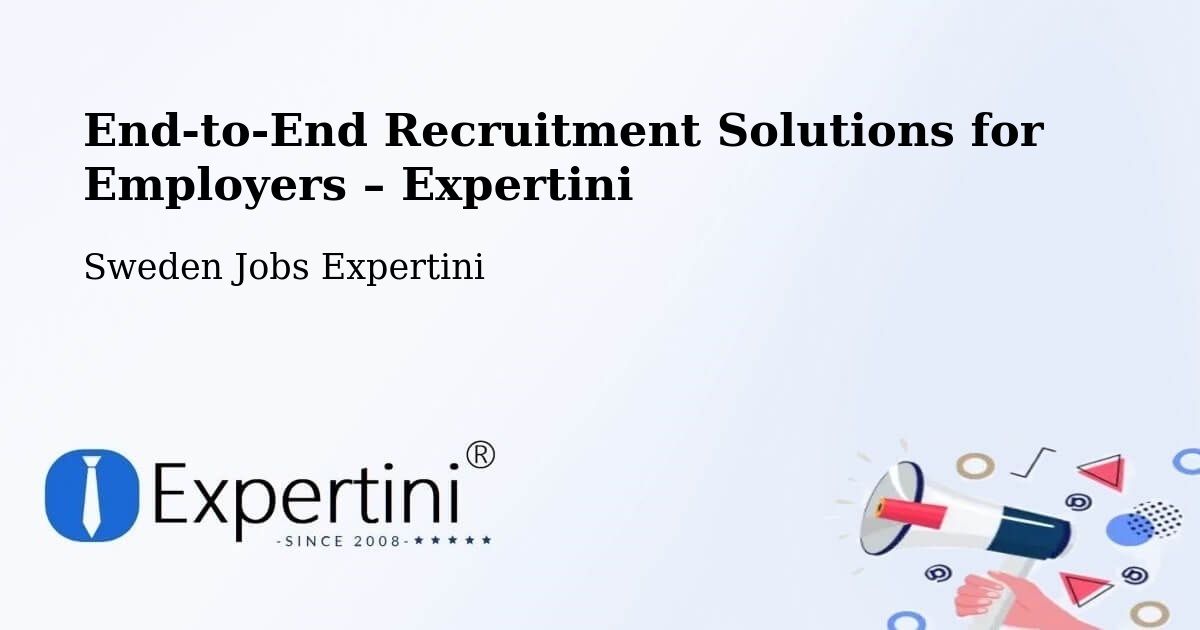 Recruitment Solutions for Employers – Tranås - Tranås, Sweden Jobs Expertini
