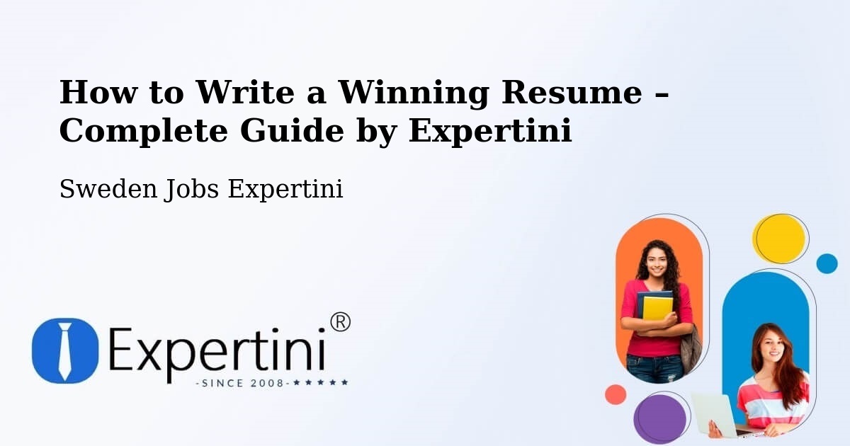 Resume Writing Guide for Job Seekers – Tranås - Tranås, Sweden Jobs Expertini